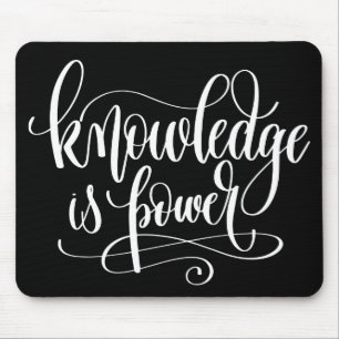 Knowledge is Power Mouse Mat