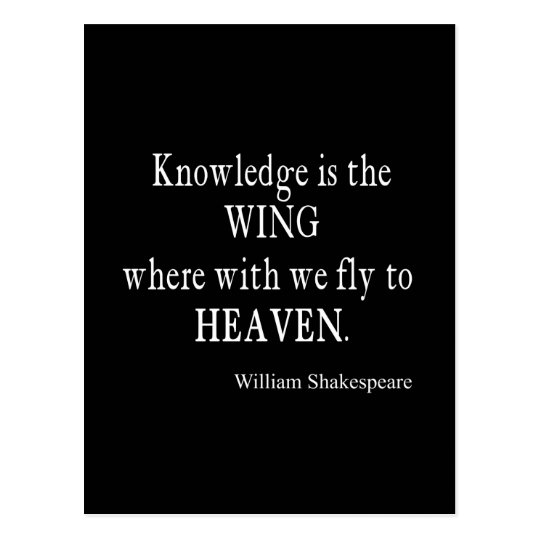 Knowledge Wing Fly to Heaven Shakespeare Quote Postcard