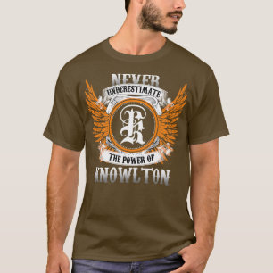 Knowlton Name Shirt Never Underestimate The Power 