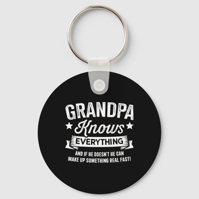 Knows Everything Fathers Day Birthday Christmas  Key Ring (Front)