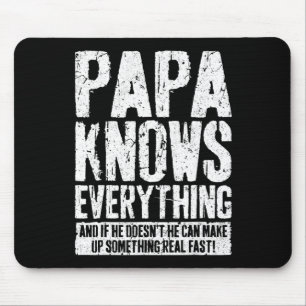 Knows Everything Fathers Day Papa Shirt Mouse Mat