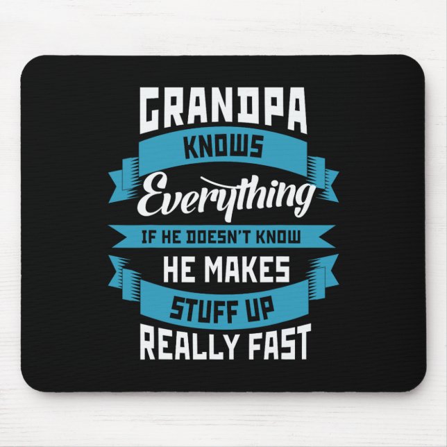 Knows Everything Funny Father's Day Costume  Mouse Mat (Front)