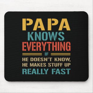 Knows Everything Funny Fathers Day Gift For Papa Mouse Mat
