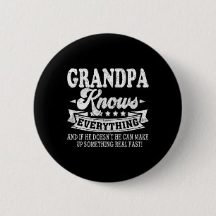 Knows Everything Shirt Funny Father's Day Dad Papa 6 Cm Round Badge