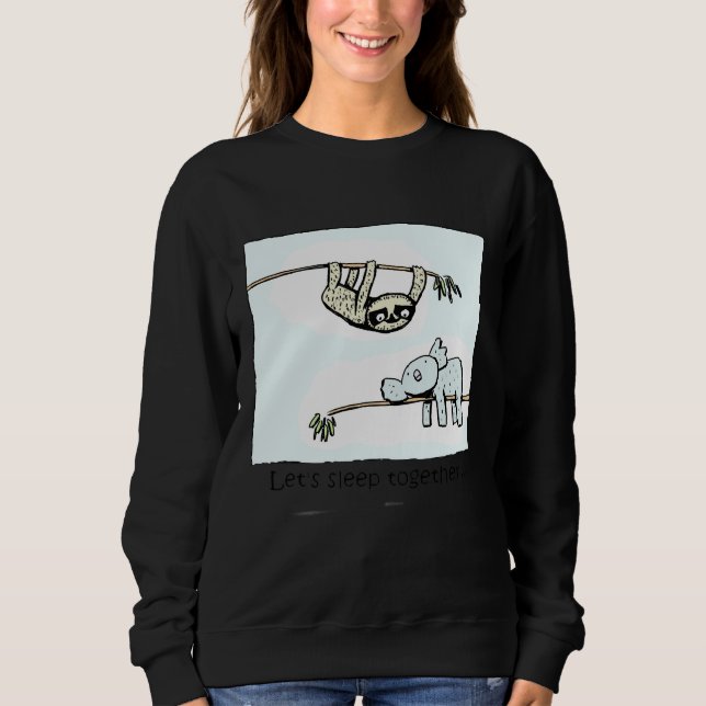 Koala And Sloth Sleep Together Sweatshirt (Front)