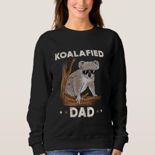 Koala Bear Australia Koalafied Dad Koala 1 Sweatshirt