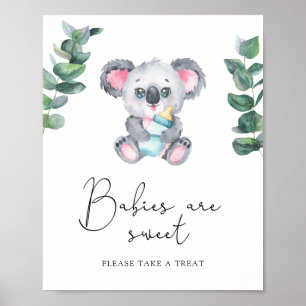 Koala Bear - babies are sweet Poster