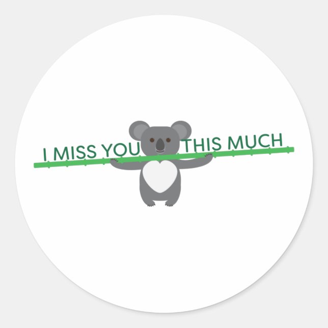 Koala bear miss you this much classic round sticker (Front)