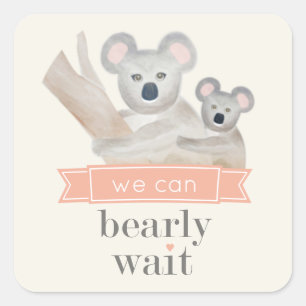 Koala Bear We Can Bearly Wait Baby Shower Square S Sticker