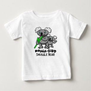 Koala-fied Snuggle Bear Baby T-Shirt