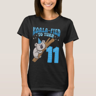 Koala-Fied To Turn 11 Years Old 11th Birthday Part T-Shirt