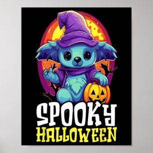 Koala Halloween Scary Trick Or Treat Spooky Koala  Poster