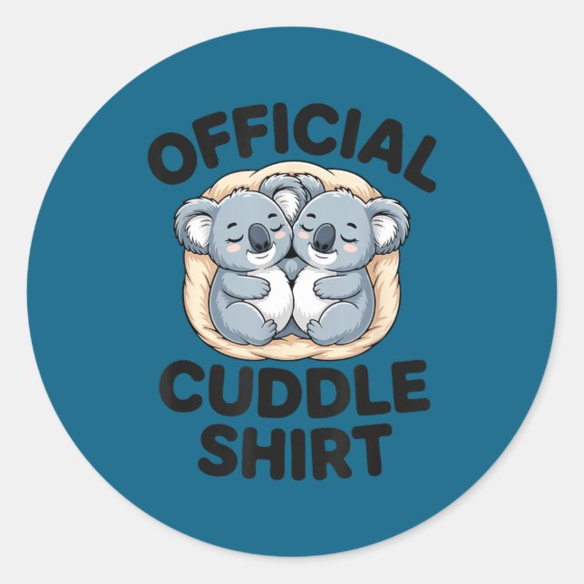 Koala Hug Cute Animal Lover This Is My Cuddle  Classic Round Sticker (Front)