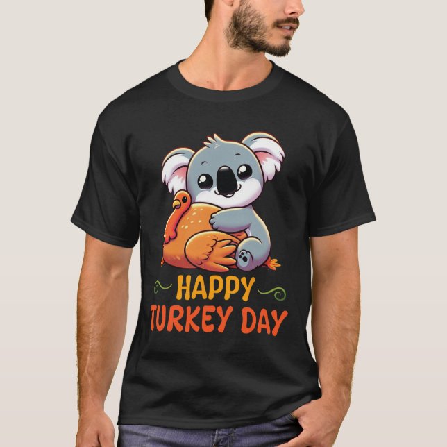 Koala Hugging Turkey Happy Thanksgiving Turkey Day T-Shirt (Front)
