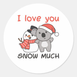 Koala I Love You Snow Much Snowman Pun Classic Round Sticker