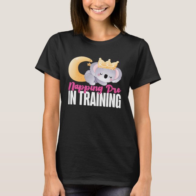 Koala Napping Pro In Training T-Shirt (Front)