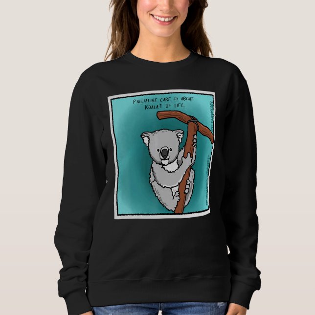 Koala Of Lifes Sweatshirt (Front)