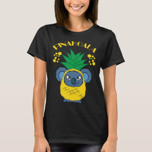 Koala  Pun   And Cute Pinakoala  Koalas T-Shirt
