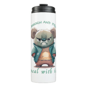 Koala Stubborn Deal With It Cute Adorable Funny  Thermal Tumbler