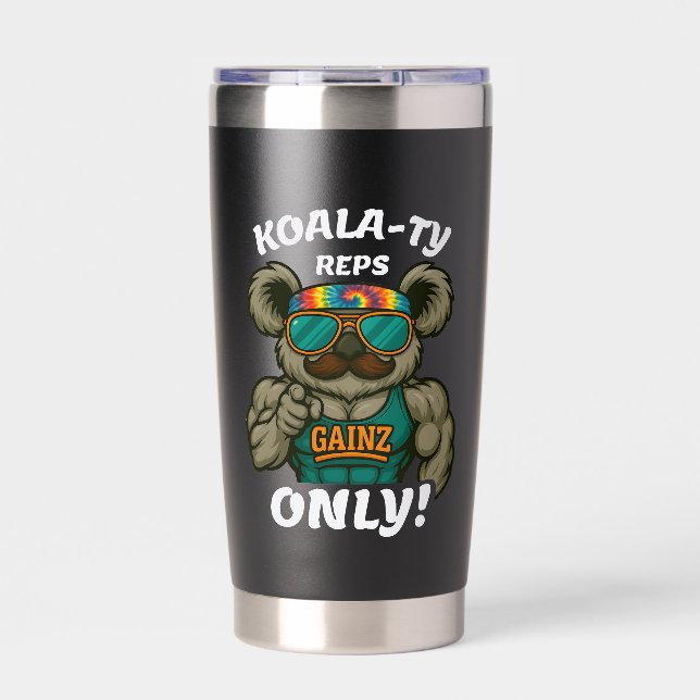 Koala-ty Reps Only – Funny Koala Gym Workout Insulated Tumbler (Front)