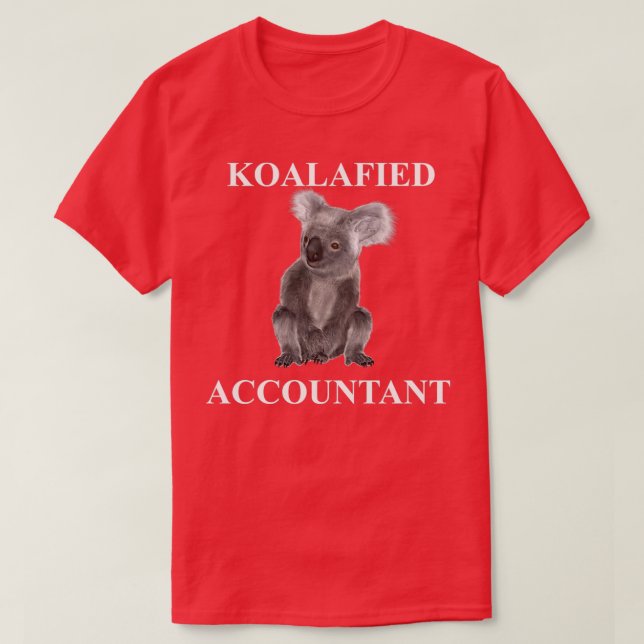 Koalafied Accountant T-Shirt (Design Front)