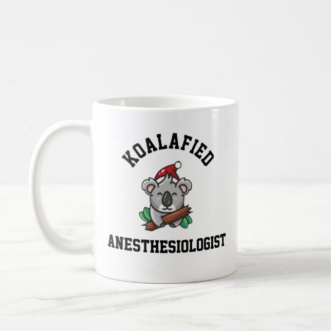 Koalafied Anaesthesiologist Coffee Mug (Left)