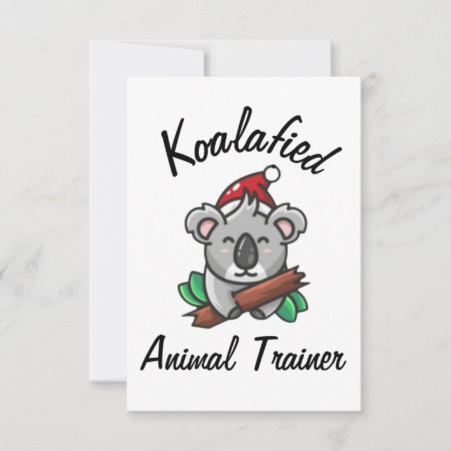 Koalafied Animal Trainer Card (Front)