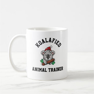 Koalafied Animal Trainer  Coffee Mug