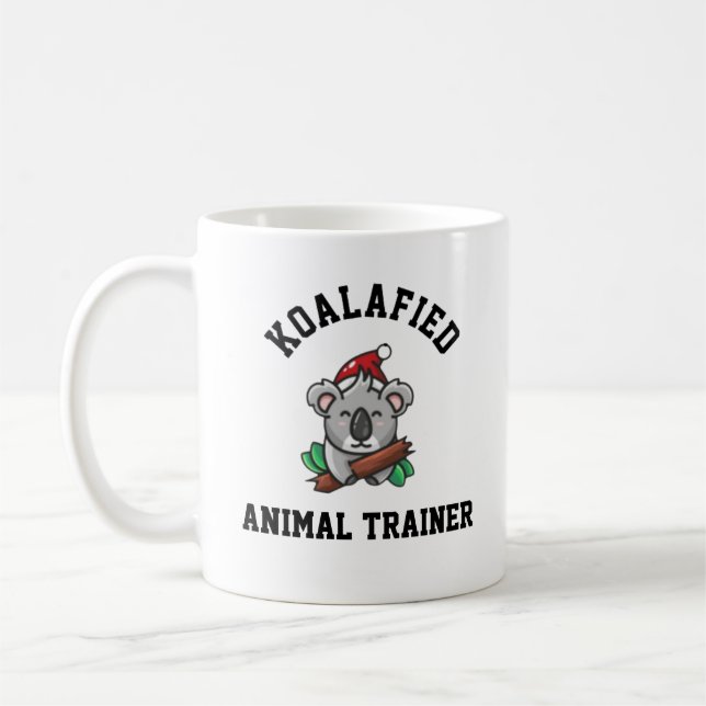 Koalafied Animal Trainer  Coffee Mug (Left)