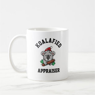 Koalafied Appraiser  Coffee Mug