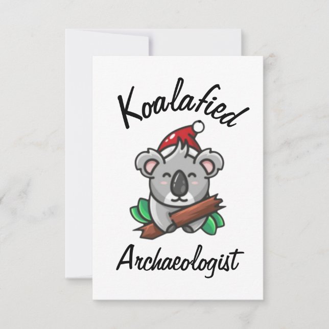 Koalafied Archaeologist Card (Front)