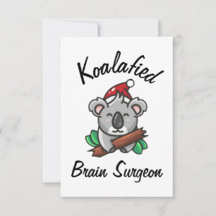 Koalafied Brain Surgeon Card