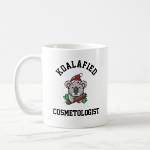 Koalafied Cosmetologist  Coffee Mug