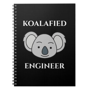 Koalafied Engineer Cute Koala Funny Job Pun Notebook