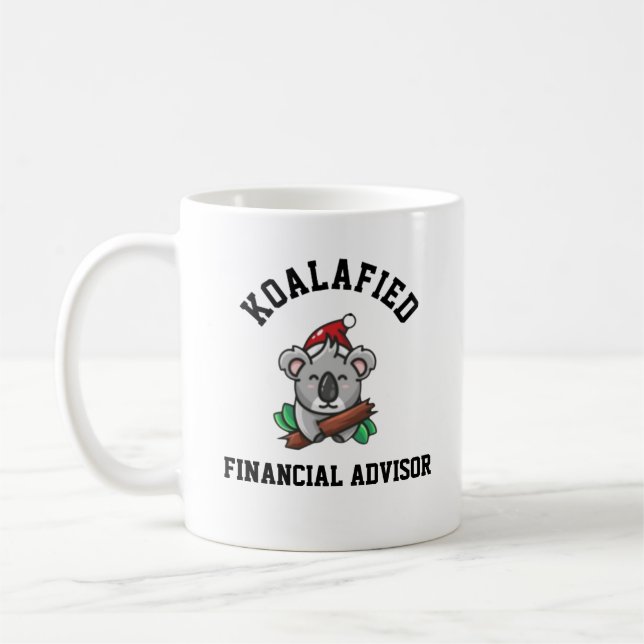 Koalafied Financial Advisor  Coffee Mug (Left)