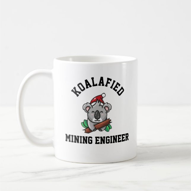 Koalafied Mining Engineer  Coffee Mug (Left)