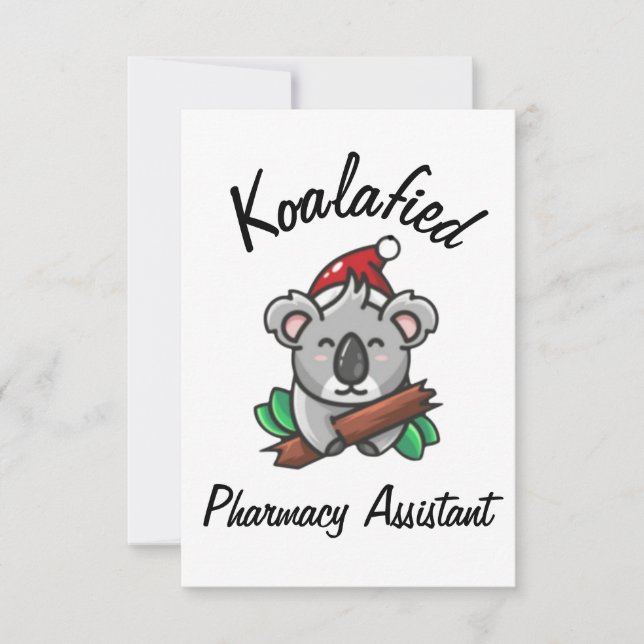 Koalafied Pharmacy Assistant Card (Front)
