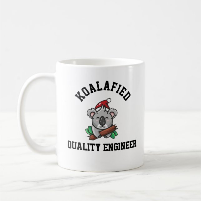 Koalafied Quality Engineer  Coffee Mug (Left)