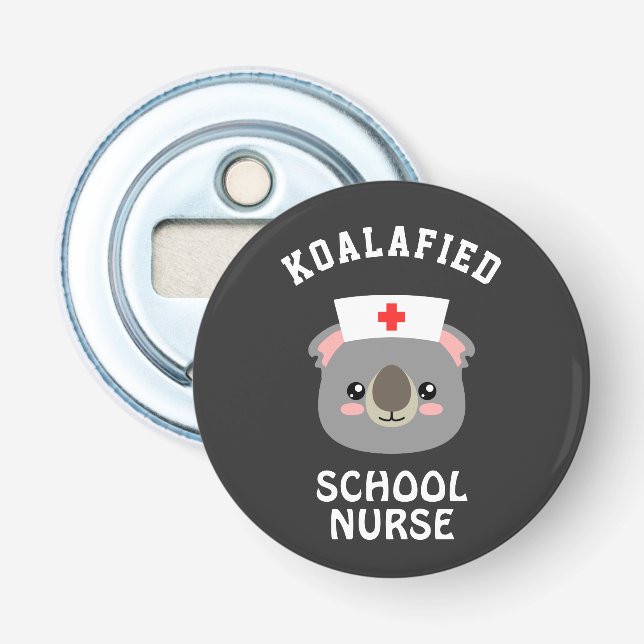 Koalafied School Nurse Bottle Opener (Front)