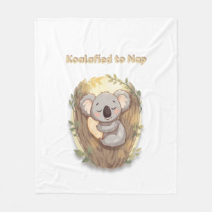 *"Koalafied to Nap – Cute Sleepy Koala T-"** Fleece Blanket