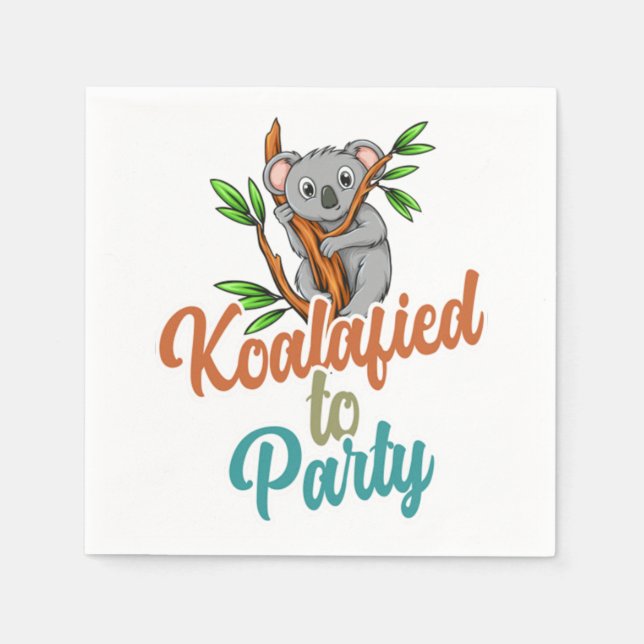 Koalafied to Party Qualified Pun Cute and Funny Ko Napkin (Front)