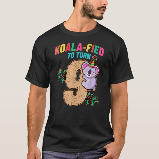 Koalafied To Turn 9 Koala Bear 9th Birthday Party  T-Shirt (Front)