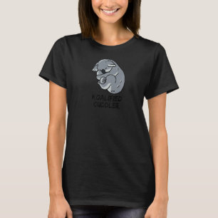 Koalified Cuddler Funny Cuddly Cuddle Koala Pun L T-Shirt