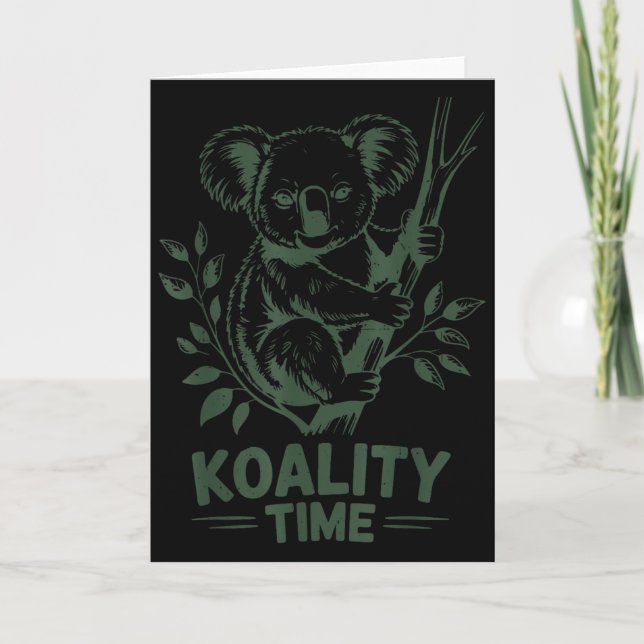 Koality Time Funny Koala Bear Sleep Men Women Girl Card (Front)
