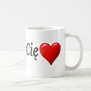 Kocham Cię - I love you in Polish Coffee Mug