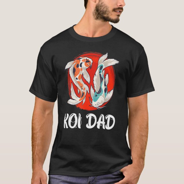 Koi Dad Koi Pond Fish Pond T-Shirt (Front)