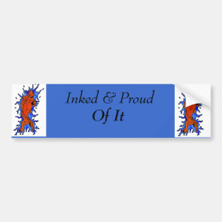 koi fish, koi fish, Inked & Proud , Of It Bumper Sticker