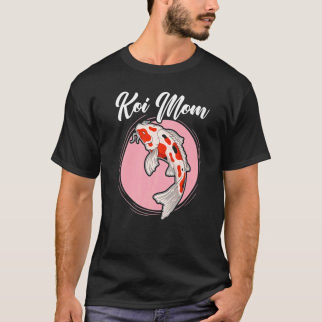Koi Mum Japanese Koi Carp Nishikigoi Fish Mothers  T-Shirt (Front)