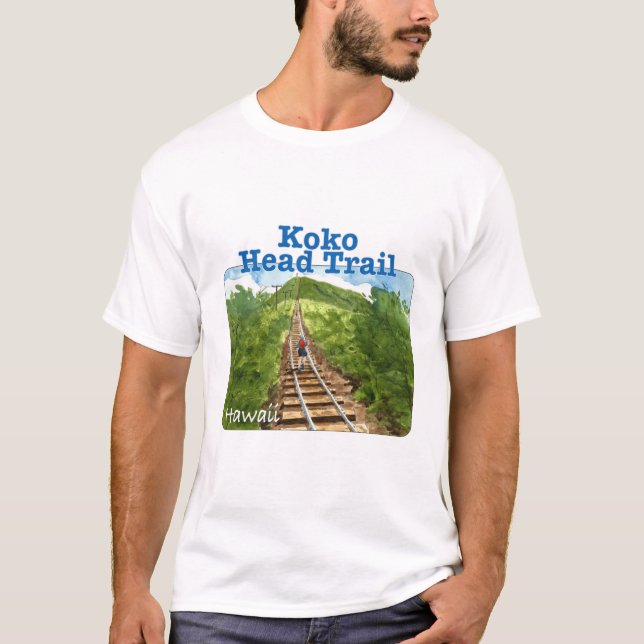 Koko Head Trail, Hawaii T-Shirt (Front)