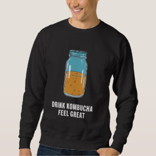 Kombucha Benefits Brewer Maker Tea Lover 3 Sweatshirt